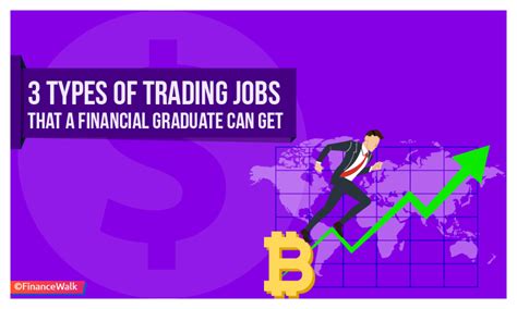 Types of Trading Jobs Near Me