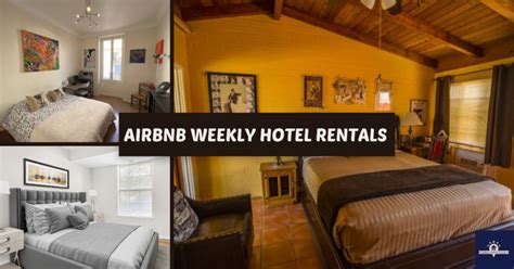 Types of Weekly Hotels