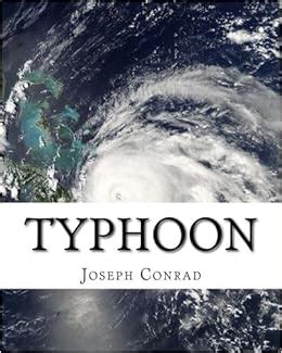 Typhoon By Joseph Conrad novella Adventure story PDF