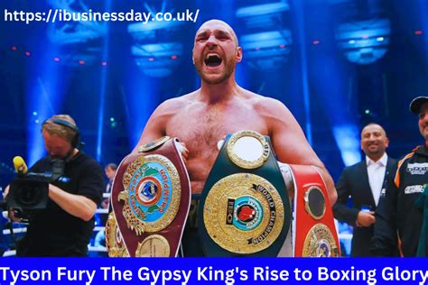 Tyson Fury: The Gypsy King's Rise to Glory