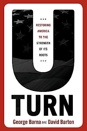 U-Turn Restoring America to the Strength of its Roots Kindle Editon