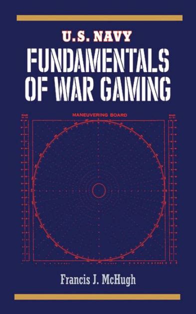U.S. Navy Fundamentals of War Gaming Ebook Doc