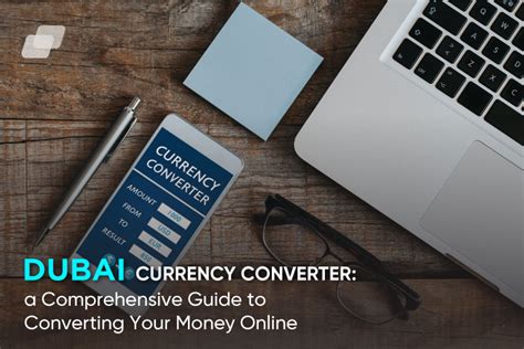 UAE to PKR: A Comprehensive Guide to Converting Your Currency