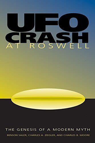 UFO Crash at Roswell: The Genesis of a Modern Myth Ebook Kindle Editon