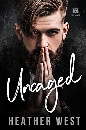 UNCAGED Steel Gods MC PDF