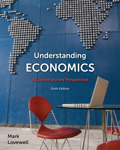 UNDERSTANDING ECONOMICS BY MARK LOVEWELL 6 EDITION Ebook Epub