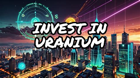 UOC ETF: Unlocking the Potential of Uranium Investments