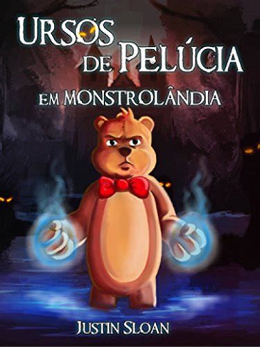 URSOS DE PELÚCIA EM MONSTROLÂNDIA Portuguese Edition Epub