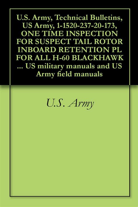 US Army Technical Bulletins US Army TB 1-1520-210-30-01 MANDATORY INITIAL AND RECURRING INSPECTION OF TAIL BOOM VERTICA SPAR ASSEMBLY FOR ALL UH-1 US Army publishing us government Reader