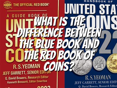 US Coin Blue Book vs. Red Book: A Collector's Guide to Indispensable References