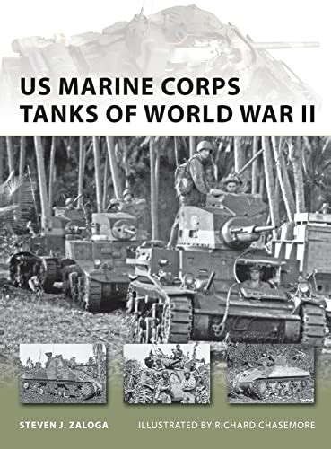 US Marine Corps Tanks of World War II New Vanguard Reader