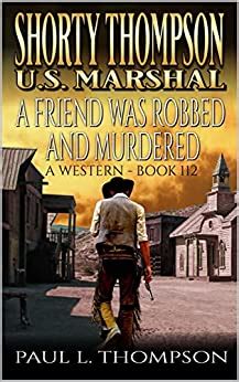US Marshal Shorty Thompson Janice McCord Tales of the Old West Book 21 Kindle Editon