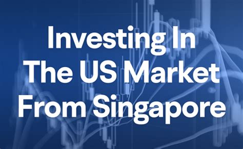 US Stock Market Opening Time Singapore: A Guide for Singaporean Investors