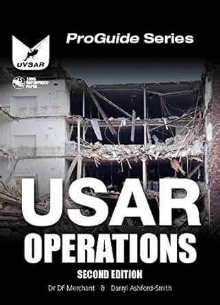 USAR Operations: Urban Search and Rescue Operations (ProGuide) Ebook Kindle Editon