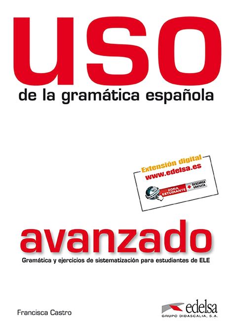 USO De La Gramatica Espanola: Nivel Intermedio Ebook Kindle Editon
