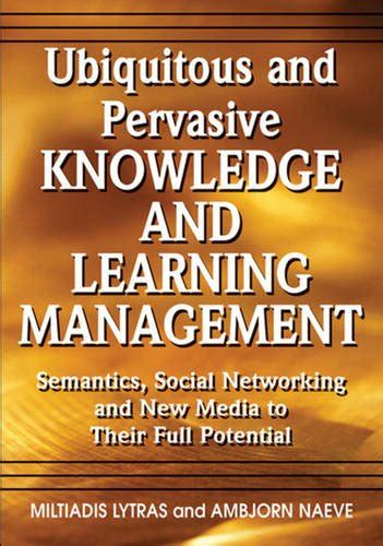 Ubiquitous And Pervasive Knowledge And Learning Management Doc