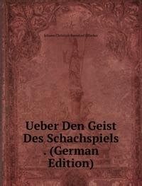 Ueber Den Geist Des Schachspiels ... PDF