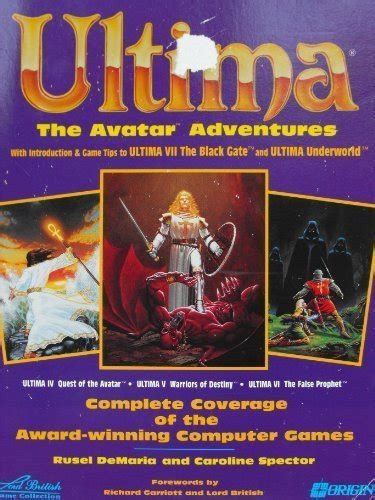 Ultima VII and Underworld More Avatar Adventures Secrets of the Games Series Epub