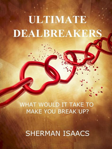 Ultimate Dealbreakers What Would Break ebook Kindle Editon