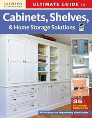 Ultimate Guide to Cabinets, Shelves & Home Storage S PDF