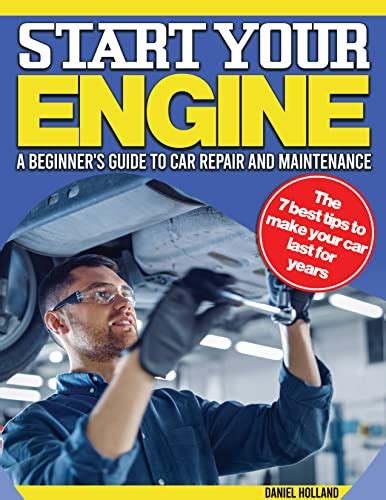 Ultimate Guide to Car Maintenance: A Comprehensive Step-by-Step Approach