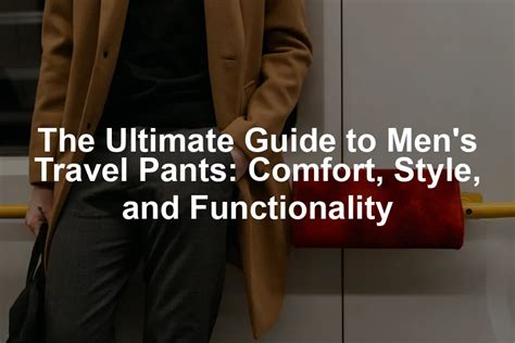 Ultimate Guide to Loose Fitted Pants for Men: Comfort, Style, and Functionality