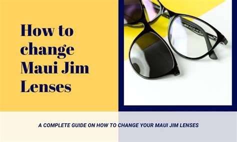 Ultimate Guide to Replacing Lenses for Maui Jim Sunglasses