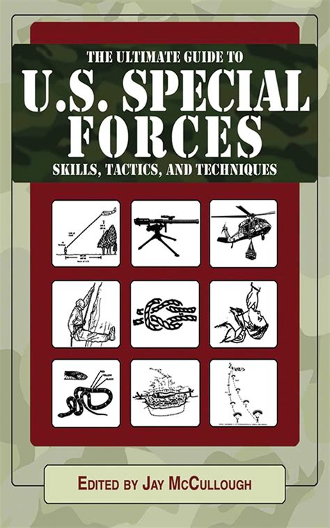 Ultimate Guide to U.S. Special Forces Skills, Tactics, and Techniques Doc