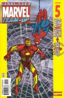 Ultimate Marvel Team-Up Issue 5 Spider-Man and Iron Man Reader