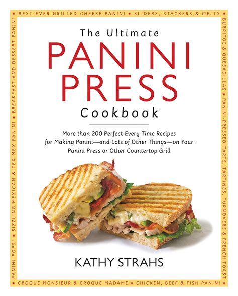 Ultimate Panini Press Cookbook Perfect Every Time Reader