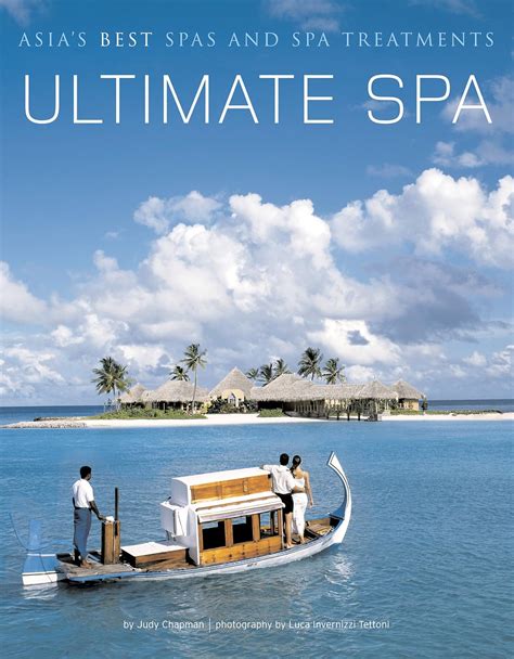 Ultimate Spa: Asia&a PDF