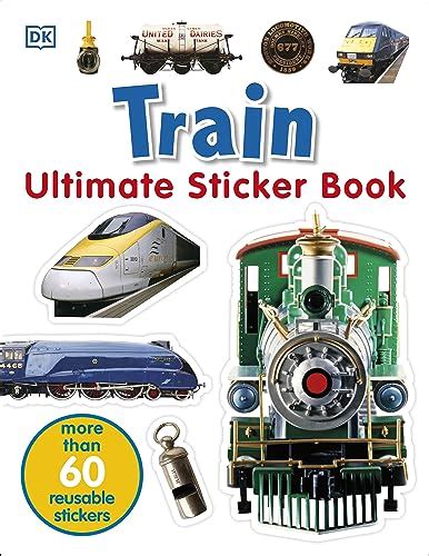 Ultimate Train Sticker Book Kindle Editon