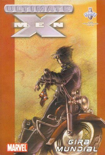 Ultimate X Men Gira Mundial Spanish Edition Reader