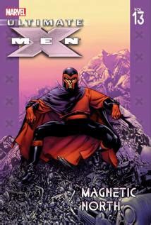 Ultimate X-Men Vol 13 Magnetic North Reader