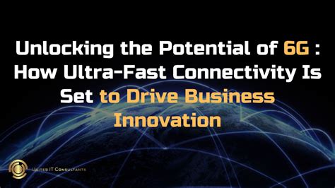 Ultra-fast Connectivity: