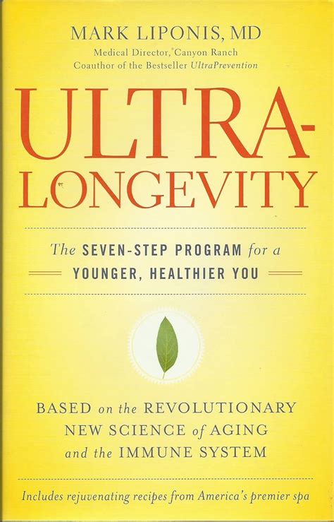 UltraLongevity The Seven-Step Program for a Younger Healthier You Epub
