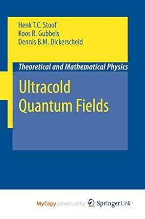 Ultracold Quantum Fields PDF