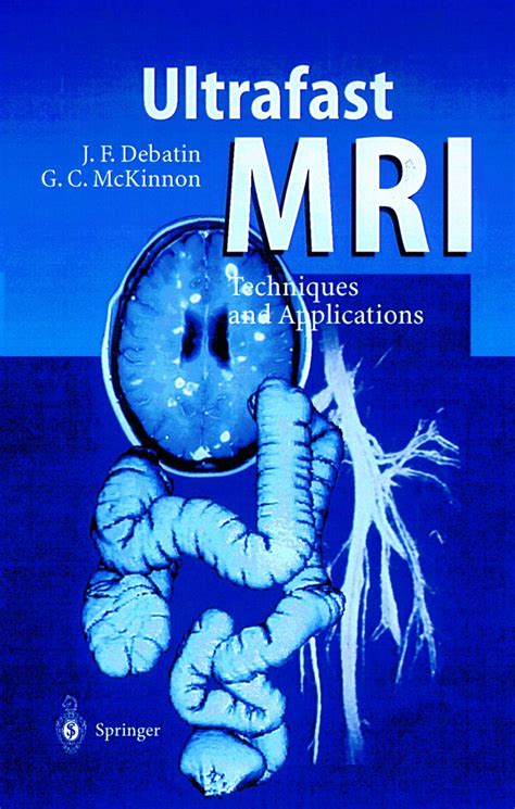 Ultrafast MRI Techniques and Applications Epub