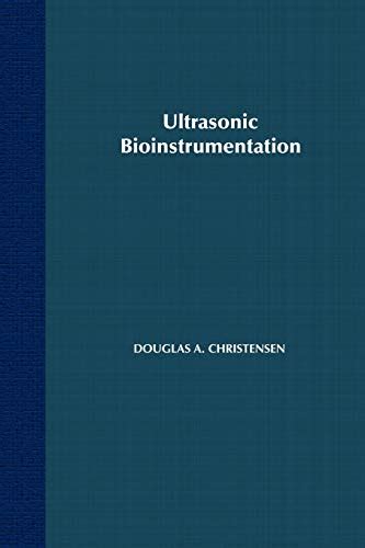 Ultrasonic Bioinstrumentation Solution Manual Epub