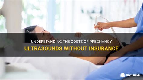 Ultrasound Cost Without Insurance: Exploring Options and Managing Expenses