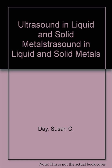 Ultrasound In Liquid And Solid Metalstrasound In Liquid And Solid Metals 4th Edition Kindle Editon