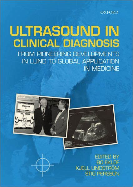 Ultrasound in Clinical Diagnosis From pioneering developments in Lund to global application in medi Kindle Editon