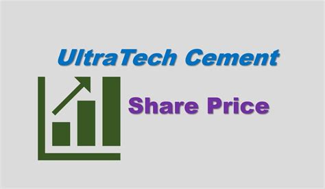 Ultratech Cement: A Comprehensive Guide to Pricing and Market Trends