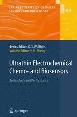 Ultrathin Electrochemical Chemo and Biosensors Technology and Performance 1st Edition Kindle Editon