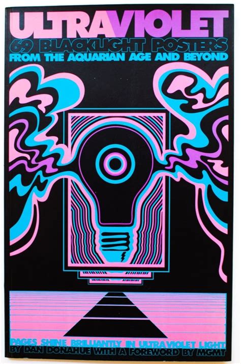 Ultraviolet: 69 Classic Blacklight Posters from the Aquarian Age and Beyond Reader