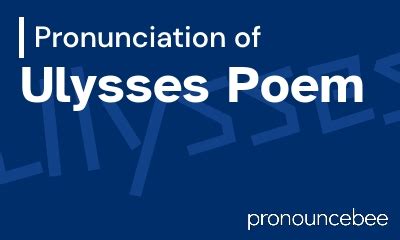 Ulysses Pronunciation: A Guide to 4 Essential Syllables