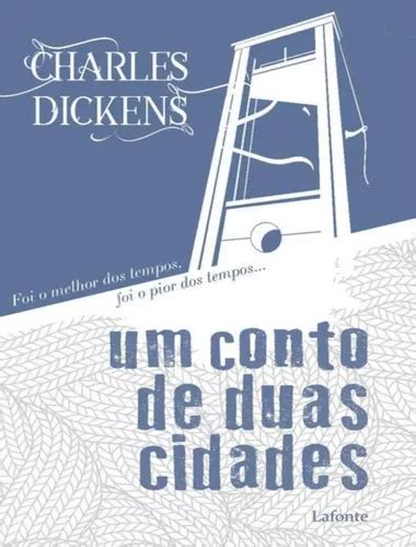 Um Conto de Duas Cidades Anotada Edição em Português anotada edição em português Portuguese Edition