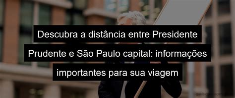 Um Guia Completo sobre o Carrefour Presidente Prudente: Tudo o que Você Precisa Saber