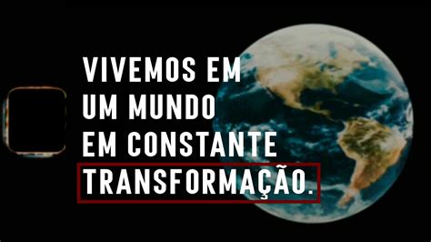 Uma Empresa Singular em um Mundo em Transformação