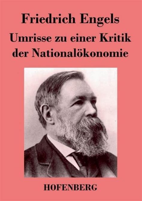 Umrisse zu einer Kritik der Nationalökonomie German Edition Doc